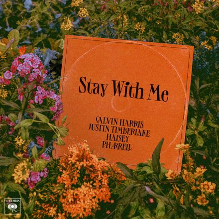 Stay With Me (with Calvin Harris, Justin Timberlake & Pharrell)